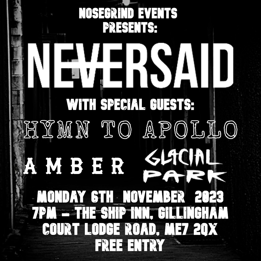 Flyer for the Neversaid / Hymn To Apollo / Amber / Glacial Park show