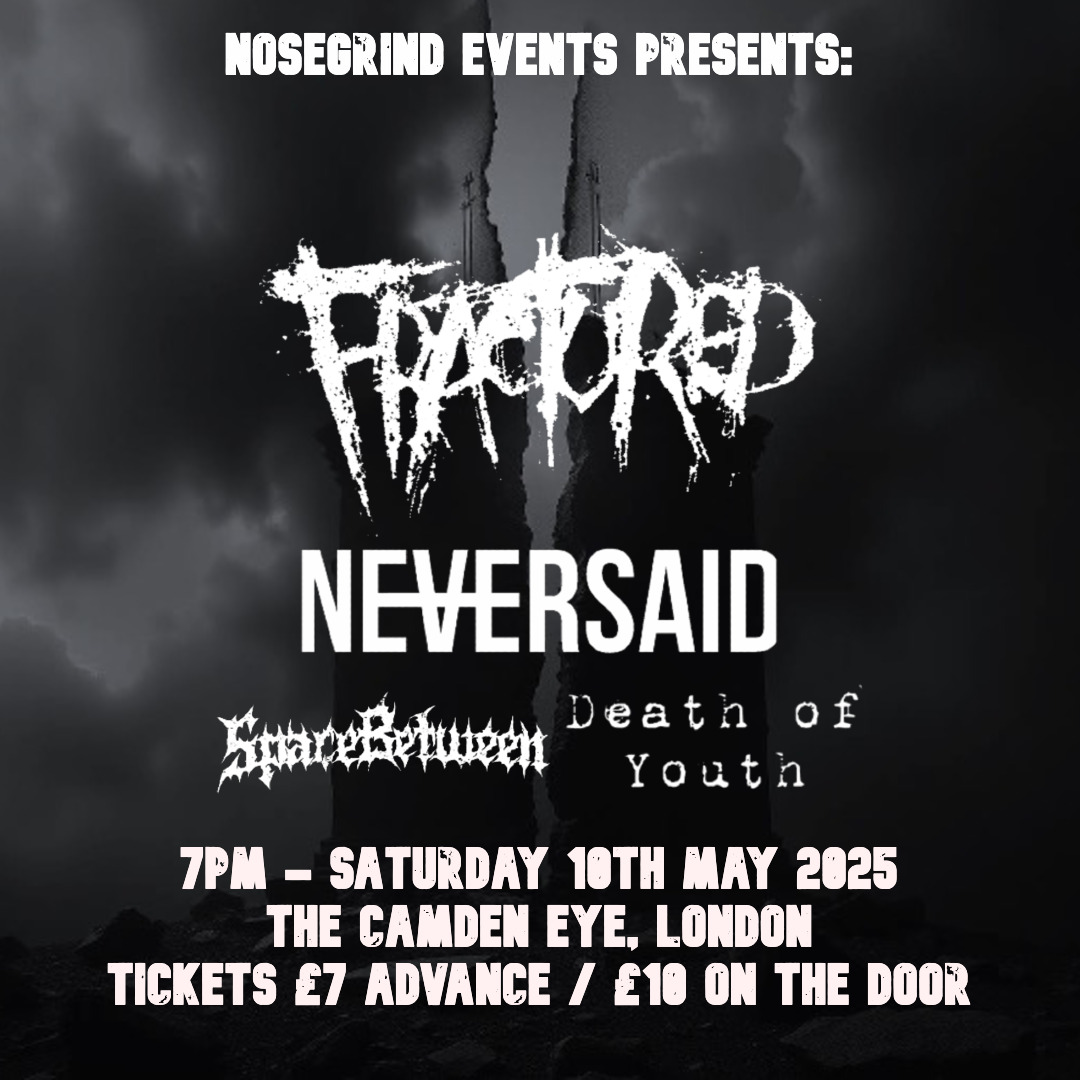 Flyer for the Fractured / Neversaid / Space Between / Death Of Youth show